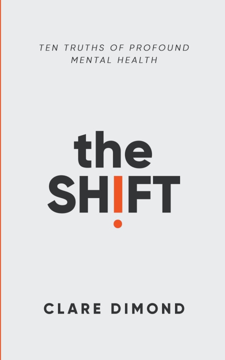 Knjiga The Shift Clare Dimond