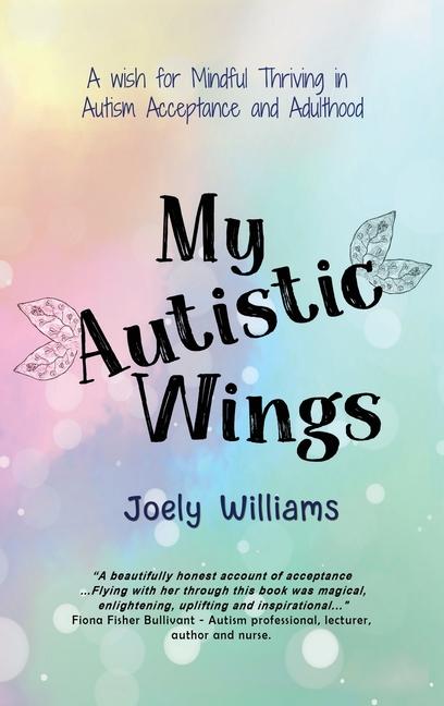 Kniha My Autistic Wings Joely Williams