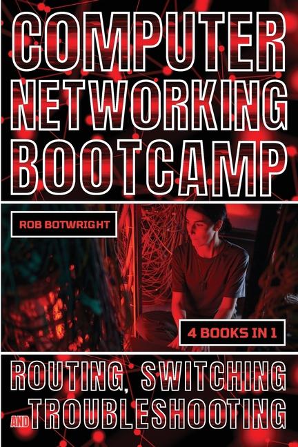 Book Computer Networking Bootcamp Rob Botwright