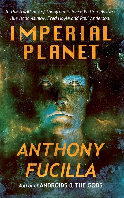 Knjiga Imperial Planet Anthony Fucilla