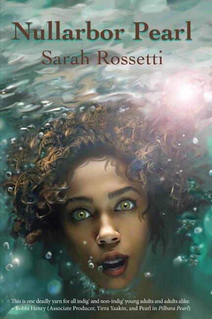 Knjiga Nullarbor Pearl Sarah Rossetti