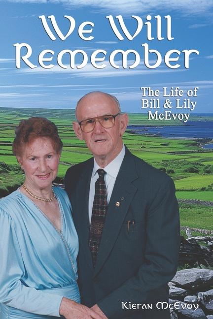 Knjiga We Will Remember Kieran McEvoy