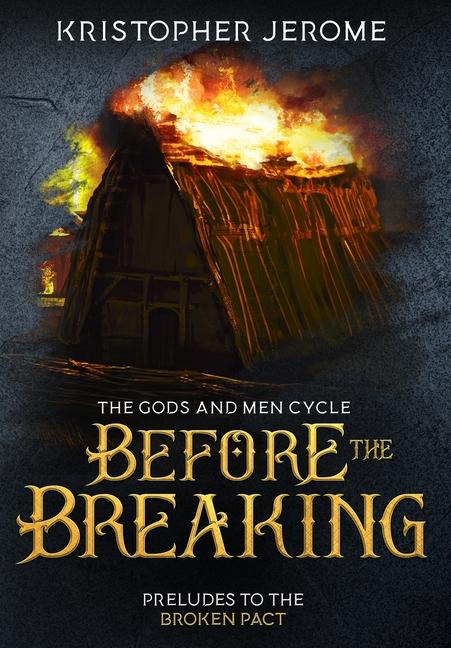 Knjiga Before the Breaking Kristopher Jerome