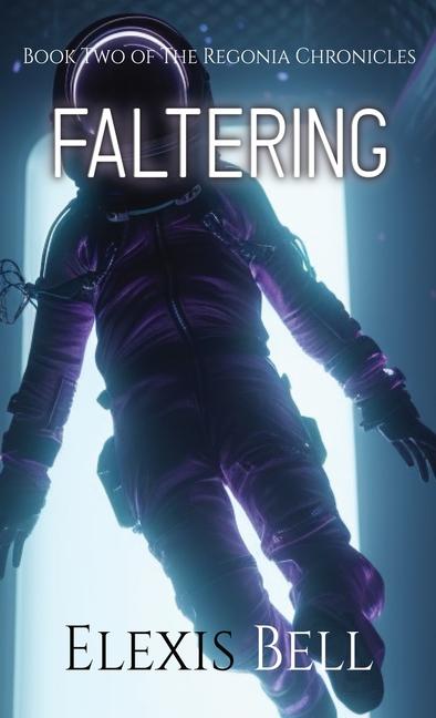 Knjiga Faltering Elexis Bell