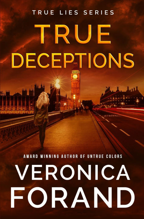 Knjiga True Deceptions Veronica Forand