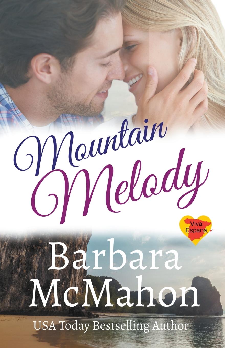 Knjiga Mountain Melody Barbara McMahon