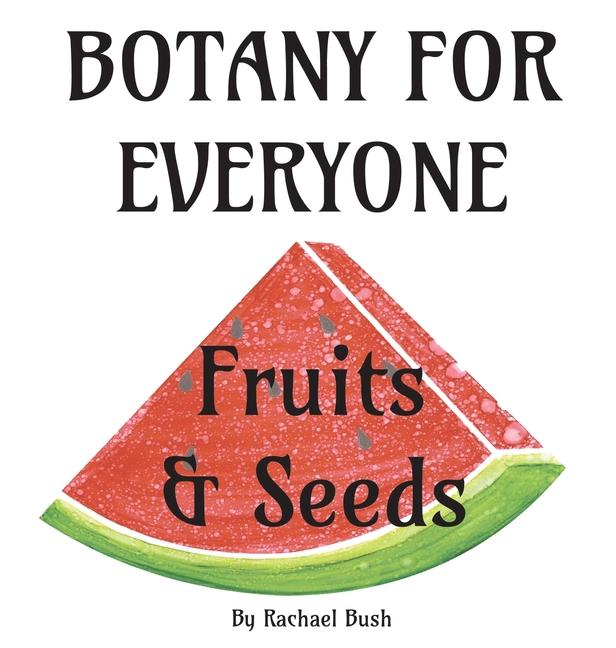 Knjiga Botany for Everyone Rachael Bush