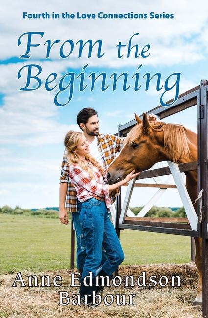 Knjiga From the Beginning Anne Edmondson Barbour