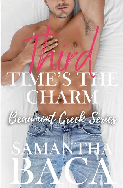 Buch Third Time's The Charm Samantha Baca