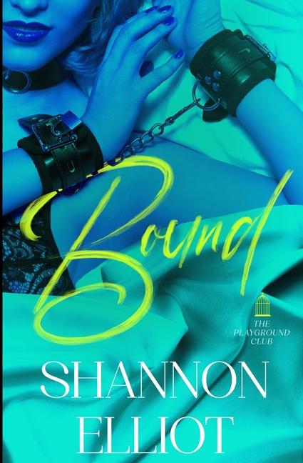 Knjiga Bound Shannon Elliot