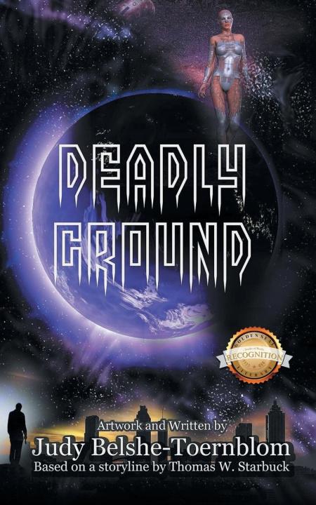 Knjiga Deadly Ground Thomas W. Starbuck