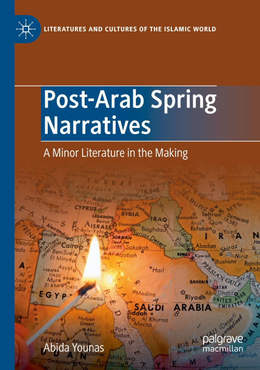 Knjiga Post-Arab Spring Narratives Abida Younas