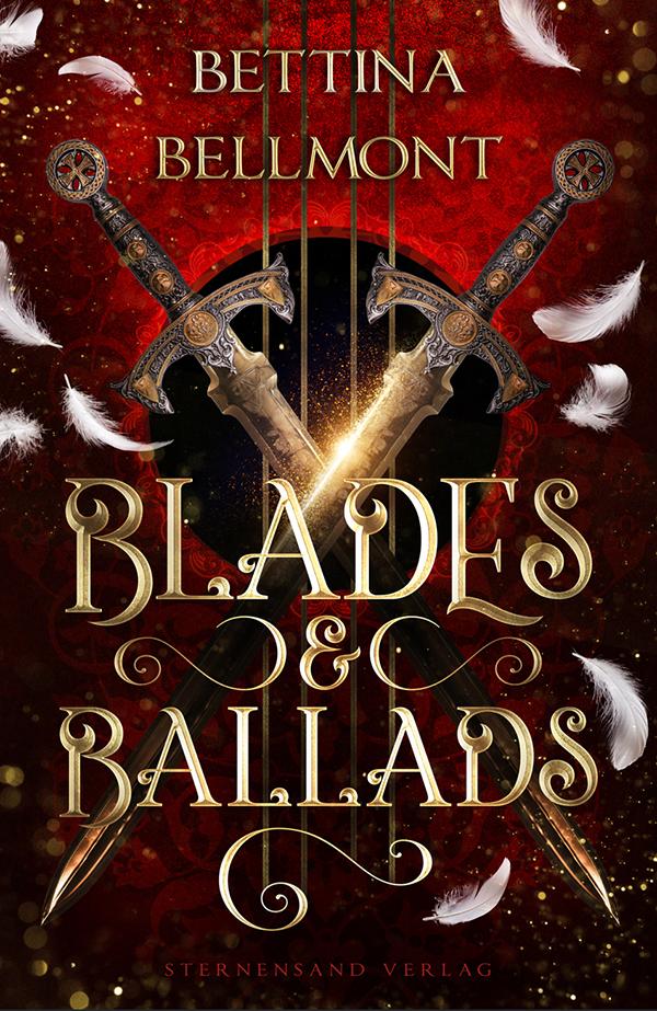 Knjiga Blades & Ballads Bettina Bellmont