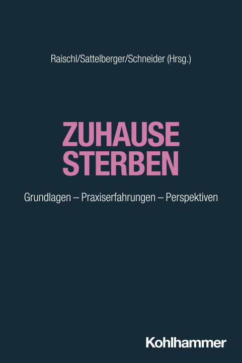 Kniha Zuhause sterben Gregor Sattelberger