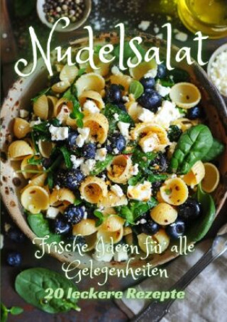 Knjiga Nudelsalat Diana Kluge