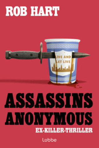 Knjiga Assassins Anonymous Barbara Röhl