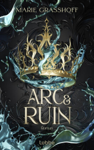 Knjiga Arc & Ruin Marie Graßhoff