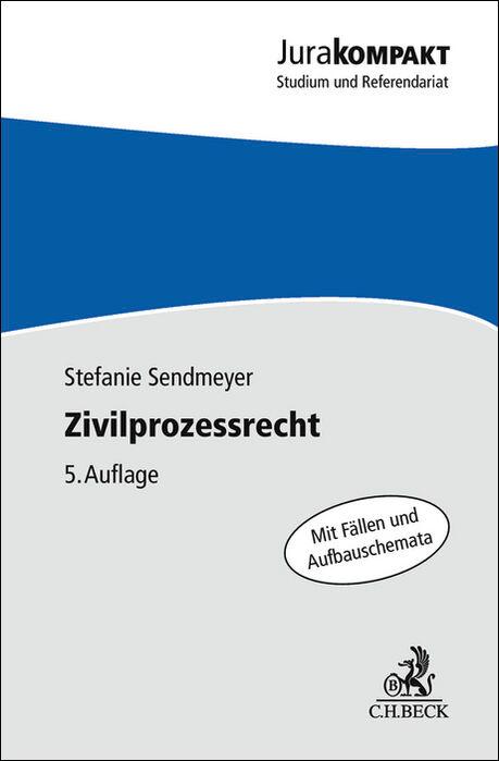 Knjiga Zivilprozessrecht Stefanie Sendmeyer
