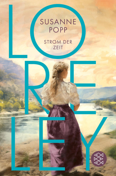 Knjiga Loreley -  Strom der Zeit Susanne Popp