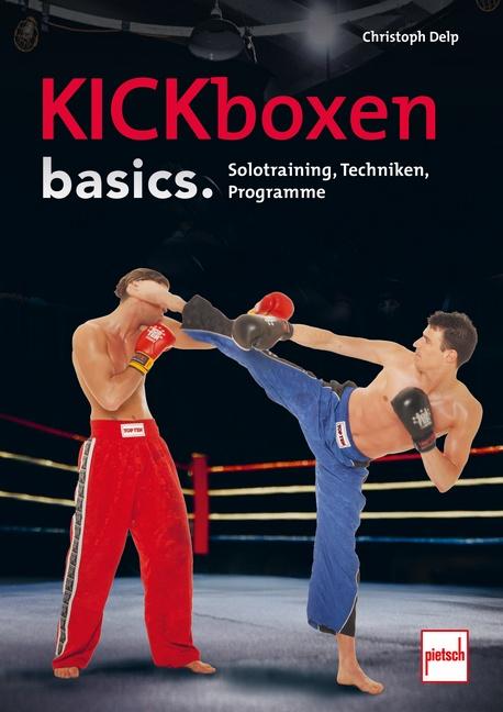 Buch Kickboxen basics. Christoph Delp