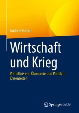 Knjiga Wirtschaft und Krieg Andreas Forner