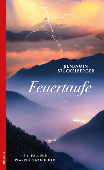Knjiga Feuertaufe Benjamin Stückelberger