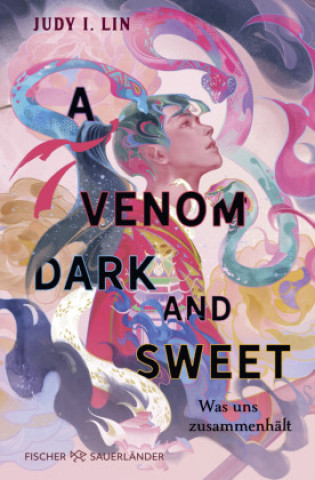 Kniha A Venom Dark and Sweet - Was uns zusammenhält Michaela Kolodziejcok