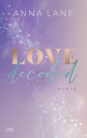 Книга Love, decoded Anna Lane