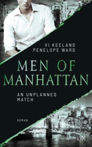 Kniha Men of Manhattan - An Unplanned Match Penelope Ward