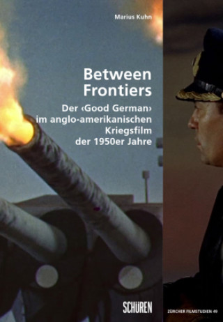 Carte Between Frontiers Marius Kuhn