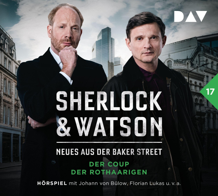 Audio Sherlock & Watson - Neues aus der Baker Street: Der Coup der Rothaarigen (Fall 17) Johann von Bülow