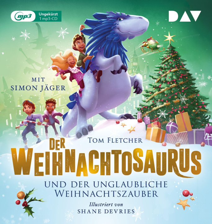 Digital Der Weihnachtosaurus und der unglaubliche Weihnachtszauber (Teil 4) Simon Jäger