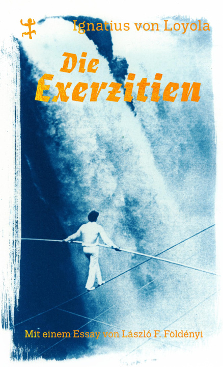 Kniha Die Exerzitien Ferdinand Weinhandl