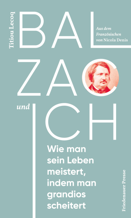 Kniha Balzac und ich Nicola Denis