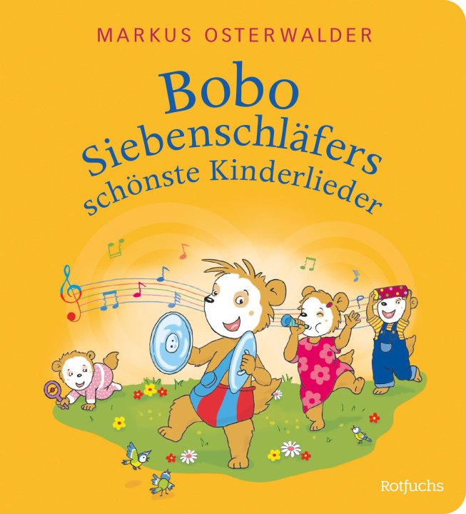 Kniha Bobo Siebenschläfers schönste Kinderlieder Gabriele Kreidel