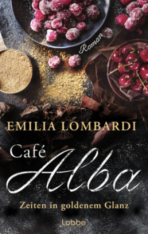 Knjiga Café Alba Emilia Lombardi