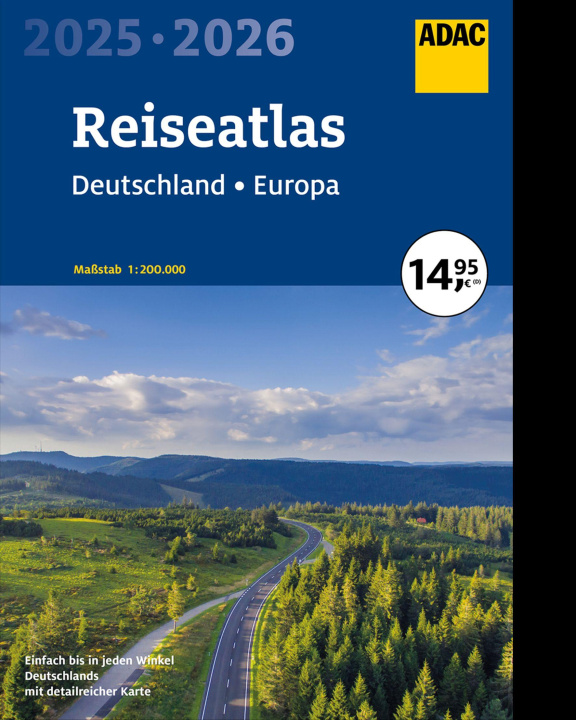 Kniha ADAC Reiseatlas 2025/2026 Deutschland 1:200.000, Europa 1:4,5 Mio. 