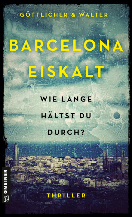 Knjiga Barcelona Eiskalt Guido Walter