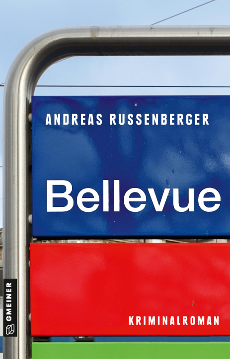 Knjiga Bellevue Andreas Russenberger