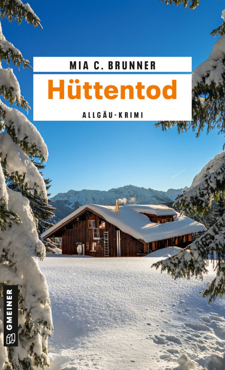 Boek Hüttentod Mia C. Brunner