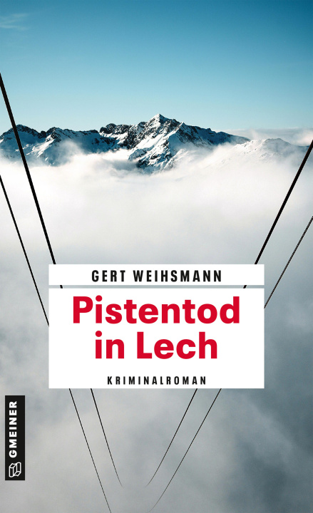 Knjiga Pistentod in Lech Gert Weihsmann
