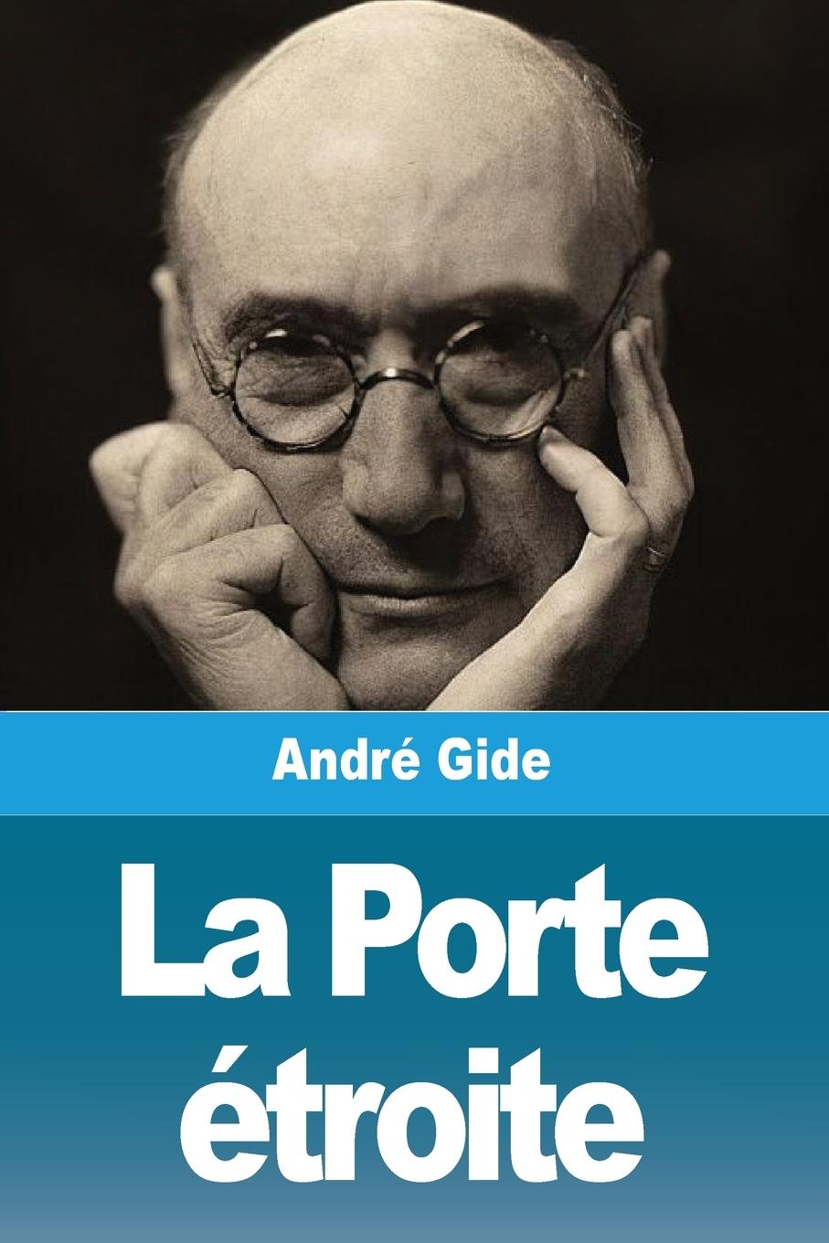 Книга La Porte étroite André Gide