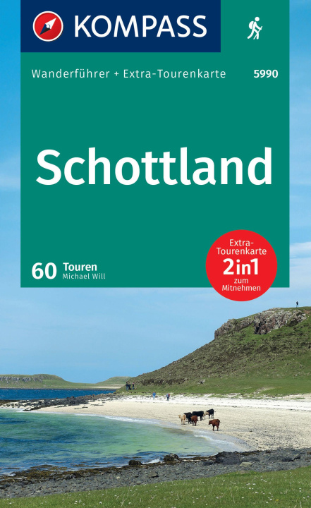 Könyv KOMPASS Wanderführer Schottland, Wanderungen an den Küsten und in den Highlands 60 Touren mit Extra-Tourenkarte 