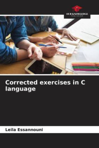 Book Corrected exercises in C language Leila Essannouni