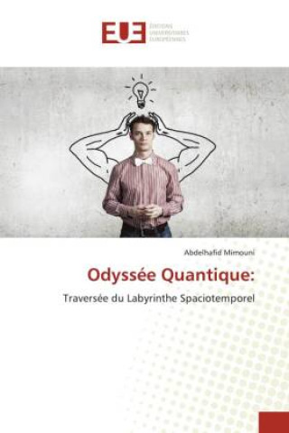 Knjiga Odyssée Quantique: Abdelhafid Mimouni