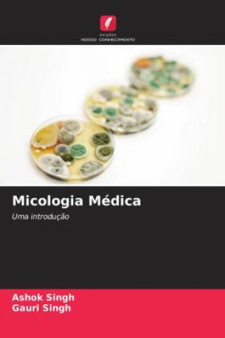 Boek Micologia Médica Gauri Singh