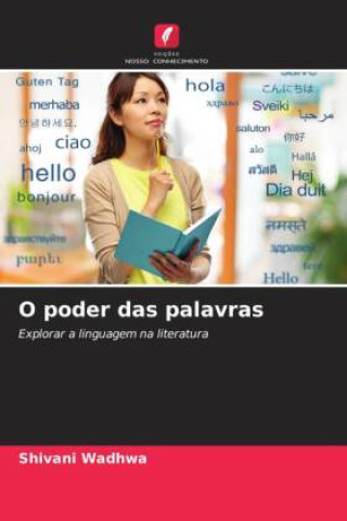 Knjiga O poder das palavras Shivani Wadhwa