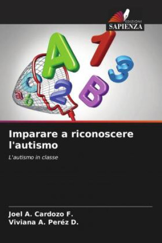 Knjiga Imparare a riconoscere l'autismo Viviana A. Peréz D.