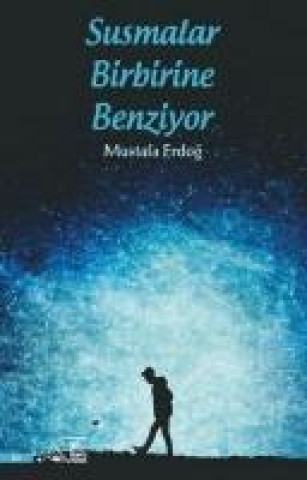 Knjiga Susmalar Birbirine Benziyor 