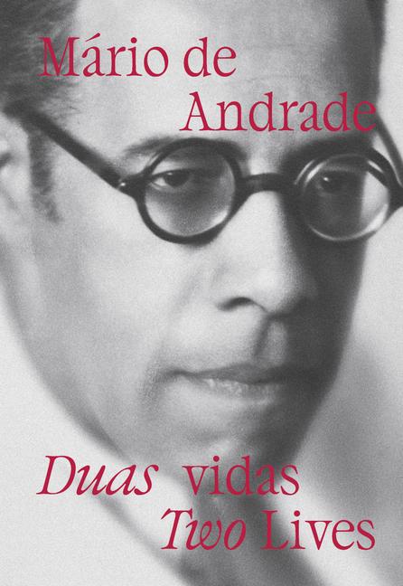 Книга Mário de Andrade: Two Lives Mario de Andrade